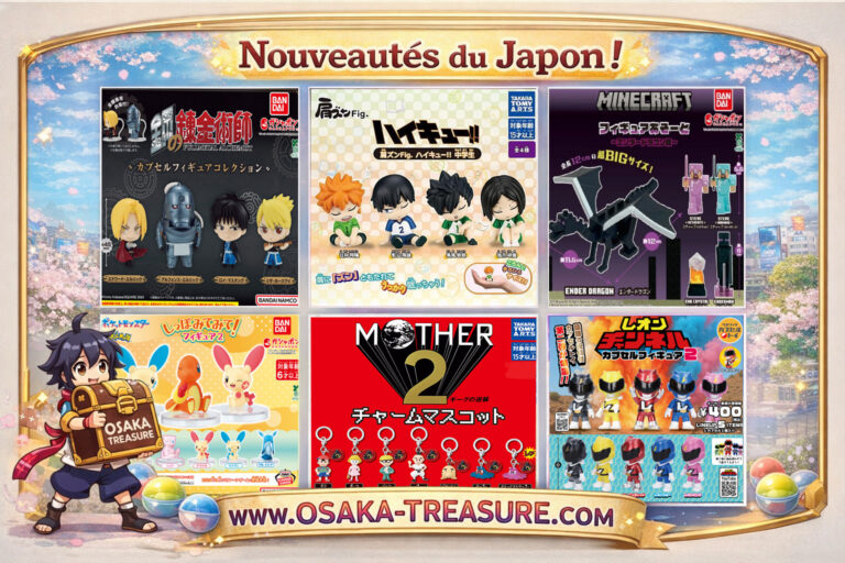 Les nouveautés Gashapon